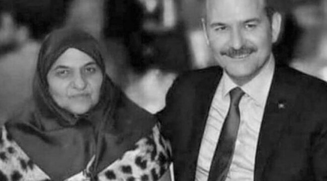 İçişleri Bakanı Soylu'nun annesi vefat etti