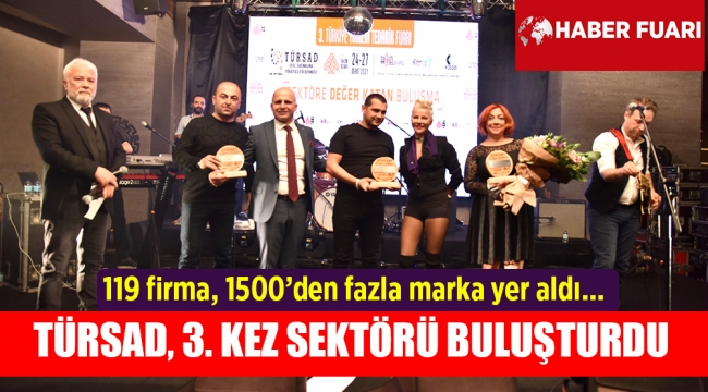 TÜRSAD, 3. KEZ SEKTÖRÜ BULUŞTURDU