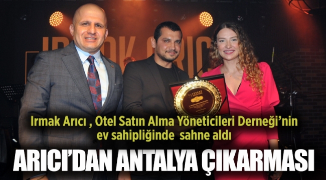 ARICI'DAN ANTALYA ÇIKARMASI