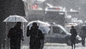 Meteoroloji'den uyarı! Gece saatlerinde başlayacak!