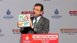 İmamoğlu: Köy Enstitüleri hala kılavuzumuz olmakta